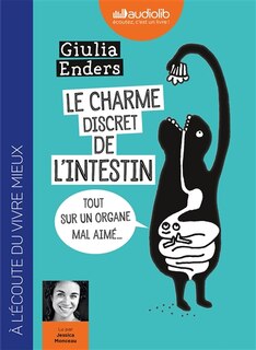 Front cover_Le charme discret de l'intestin : tout sur un organe mal aimé