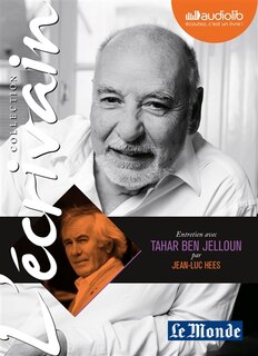 Entretien avec Tahar Ben Jelloun par Jean-Luc Hees