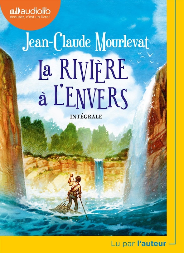 Front cover_La rivière à l'envers : intégrale