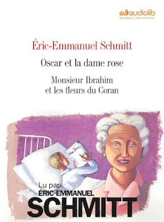Couverture_CD Oscar et Ibrahim & Monsieur Ibrahim et les fleurs du Coran