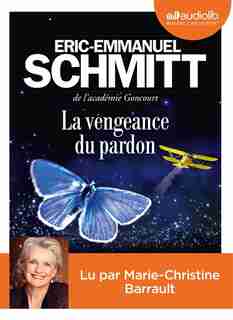 Cd La Vengeance Du Pardon de Eric-Emmanuel Schmitt