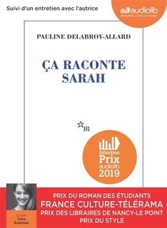 Ca raconte Sarah: suivi d'un entretien avec l'autrice