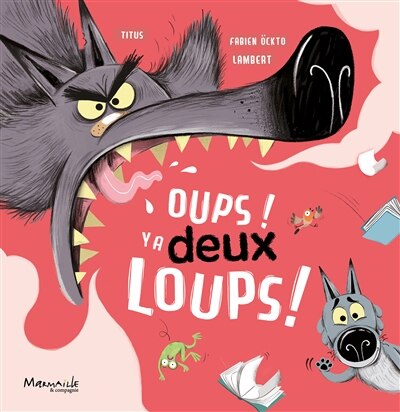 Couverture_Oups ! Y a deux loups !