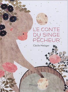 Front cover_Le conte du singe pêcheur