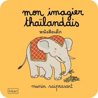 Couverture_Mon imagier tha&iuml;landais