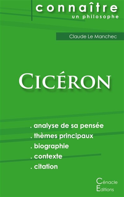 Couverture_Comprendre Cic&eacute;ron (analyse compl&egrave;te de sa pens&eacute;e)