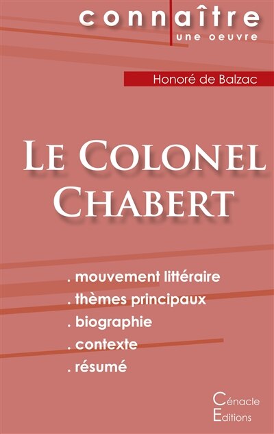 Couverture_Fiche de lecture Le Colonel Chabert de Balzac (Analyse littéraire de référence et résumé complet)