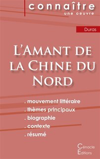 Front cover_Fiche de lecture L'Amant de la Chine du Nord de Marguerite Duras (Analyse littéraire de référence et résumé complet)