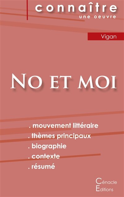 Couverture_Fiche de lecture No et moi de Delphine de Vigan (Analyse littéraire de référence et résumé complet)