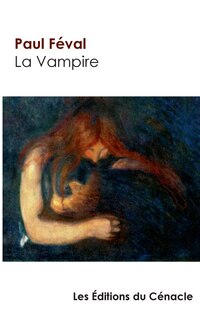 Couverture_La Vampire de Paul Féval (édition de référence)