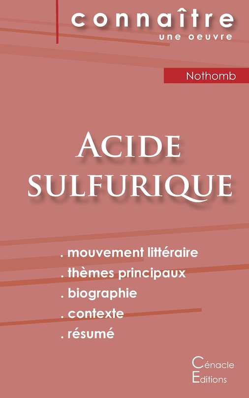 Couverture_Fiche de lecture Acide sulfurique de Nothomb (Analyse littéraire de référence et résumé complet)