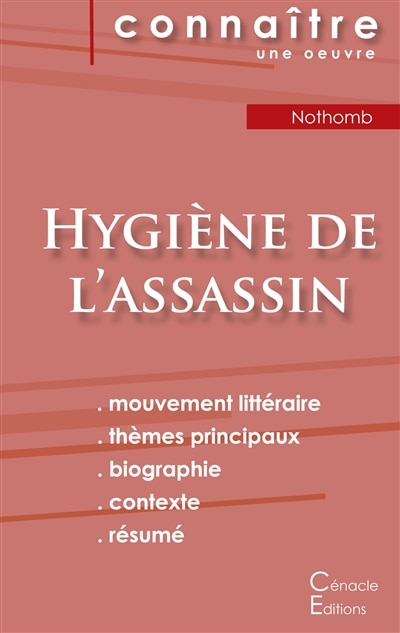 Couverture_Fiche de lecture Hygiène de l'assassin de Nothomb (Analyse littéraire de référence et résumé complet)