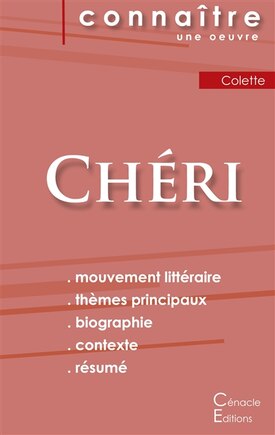 Fiche de lecture Chéri de Colette (Analyse littéraire de référence et résumé complet)