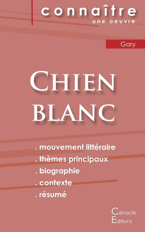 Couverture_Fiche de lecture Chien blanc de Romain Gary (Analyse littéraire de référence et résumé complet)