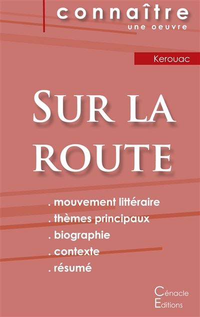 Couverture_Fiche de lecture Sur la route de Jack Kerouac (Analyse littéraire de référence et résumé complet)