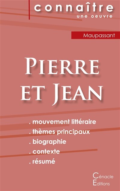 Couverture_Fiche de lecture Pierre et Jean de Maupassant (Analyse litt&eacute;raire de r&eacute;f&eacute;rence et r&eacute;sum&eacute; complet)