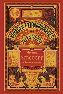 Front cover_Voyages extraordinaires. Michel Strogoff