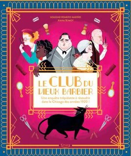 Couverture_Le club du vieux barbier : une enquête trépidante à résoudre dans le Chicago des années 1920 !