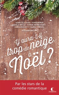 Couverture_Y aura-t-il trop de neige à Noël ?