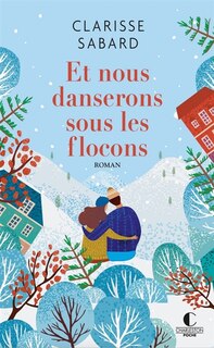 Front cover_Et nous danserons sous les flocons