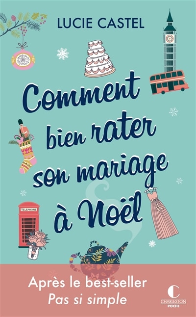 Front cover_Comment bien rater son mariage à Noël