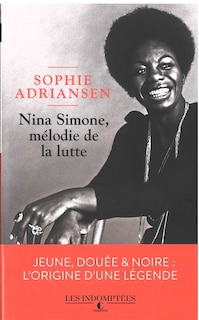 Front cover_Nina Simone, mélodie de la lutte