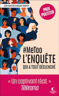 Front cover_#MeToo, l'enquête qui a tout déclenché