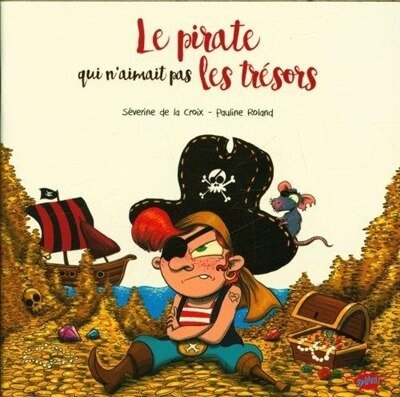 Couverture_Le pirate qui n'aimait pas les trésors