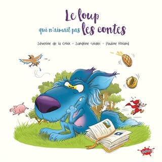 Front cover_Le loup qui n'aimait pas les contes
