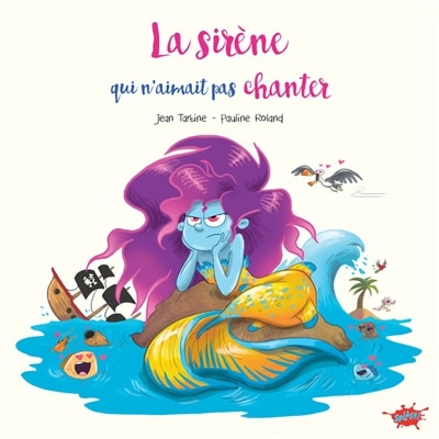 Couverture_La sir&egrave;ne qui n'aimait pas chanter