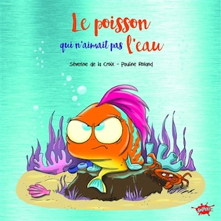 Front cover_Le poisson qui n'aimait pas l'eau