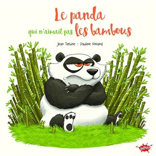 Couverture_Le panda qui n'aimait pas les bambous