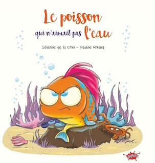 Front cover_Le poisson qui n'aimait pas l'eau