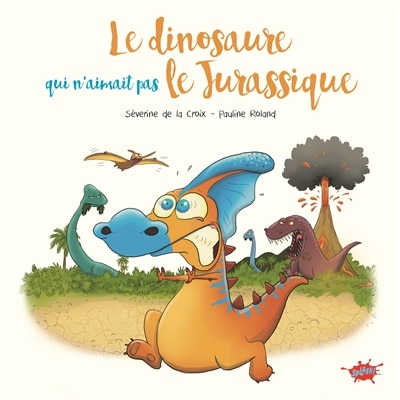 Couverture_Le dinosaure qui n'aimait pas le Jurassique