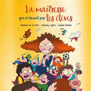 Couverture_La maîtresse qui n'aimait pas les élèves