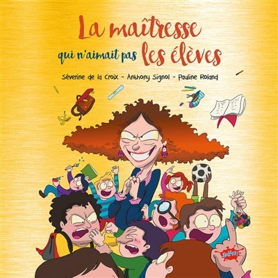 Couverture_La maîtresse qui n'aimait pas les élèves
