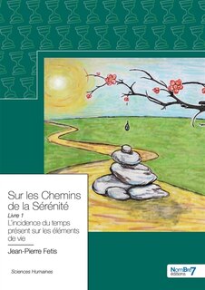 Front cover_Sur les Chemins de la S&eacute;r&eacute;nit&eacute;