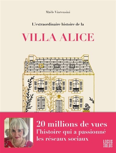 Couverture_L' extraordinaire histoire de la Villa Alice