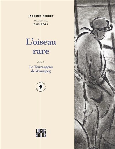 Front cover_L' oiseau rare ; Le Tourangeau de Winnipeg