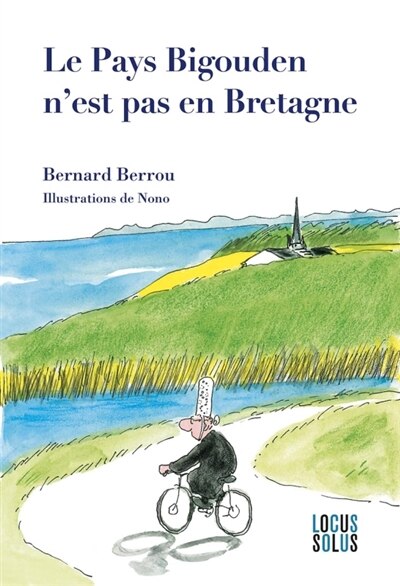 Couverture_Le pays bigouden n'est pas en Bretagne