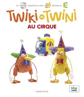 Front cover_Twiki et Twini au cirque