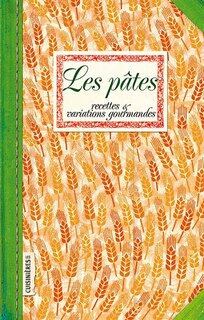 Front cover_Les pâtes : recettes & variations gourmandes