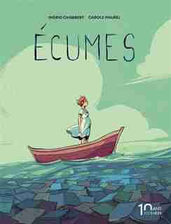 Ecumes de Ingrid Chabbert
