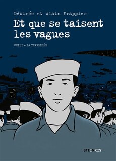 Couverture_Et que se taisent les vagues : Chili-la traversée