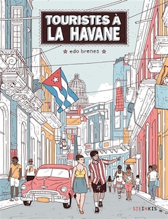 Couverture_Touristes à La Havane