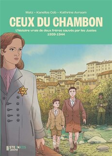 Couverture_Ceux du Chambon : 1939-1944 : l'histoire vraie de deux frères sauvés par les Justes