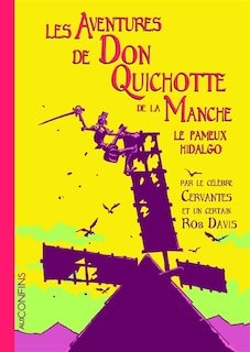 Front cover_Les aventures de Don Quichotte de la Manche, le fameux Hidalgo