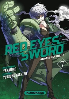 Couverture_Red eyes sword : akame ga kill !, Vol. 7