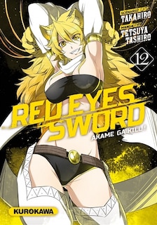 Front cover_Red eyes sword : akame ga kill !, Vol. 12