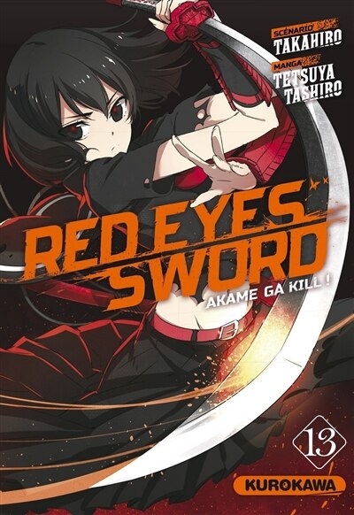 Couverture_Red eyes sword : akame ga kill !, Vol. 13